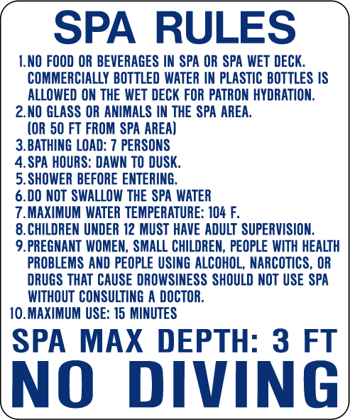 Florida Standard Spa Rules 30"x36" Florida Standard Spa Rules 30"x36", Standard Pool Rules, STANDARD SWIMMING RULES, COMMUNITY POOL RULES, 24"hx18"w STANDARD POOL RULES