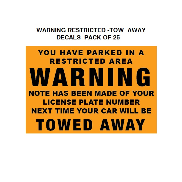 Warning Tow Away Stickers