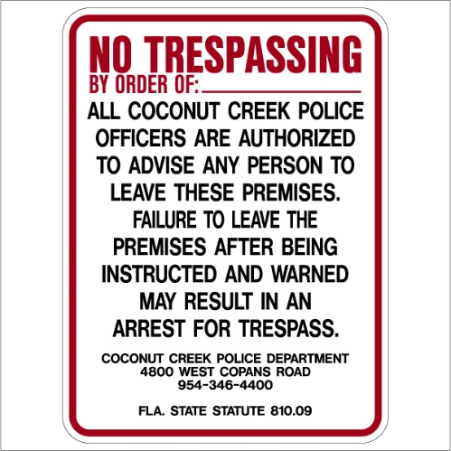 Coconut Creek Trespass program sign  18x24 