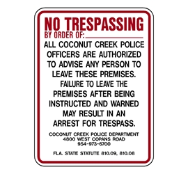Coconut Creek Florida Police Trespass Sign