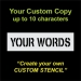 Custom stencil up to 10 characters