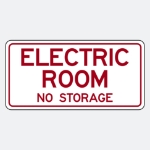 Electric Room No storage Sign