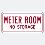 Meter Room No storage Sign