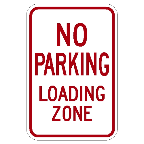 No Parking Loading Zone sign R7-6 18"x12"