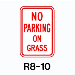 No parking on Grass sign 12x18  Aluminum