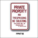 Private property Sign No Trespassing No Soliciting Sign -Florida statute