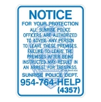 Sunrise Florida Police Trespass Sign