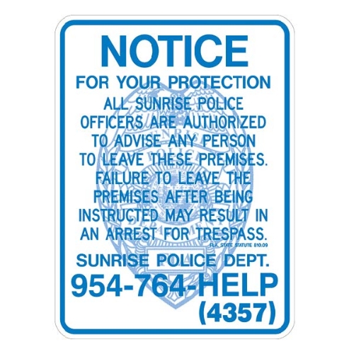 Sunrise Florida Police Trespass Sign