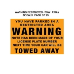 WARNING  Restricted Parking Tow Away Decal  25-Pk