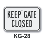 Keep Gate Closed 12 x 18 KG-28