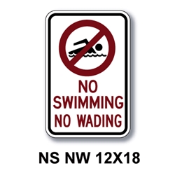No Swimming No Wading 18"x12"