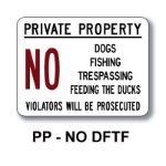Private Property NO dogs PP-NO DFTF