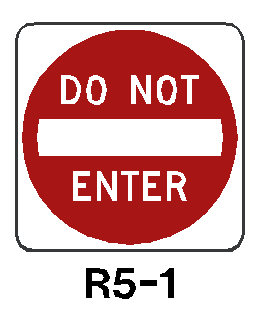Do Not Enter traffic sign 30" EGP  R5-1
