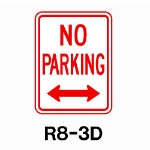 No Parking w/Double Arrow R8-3D 18"x12"