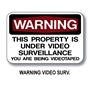 Warning Video Surveillance Sign 12x18