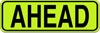 Ahead Sign W16-9P